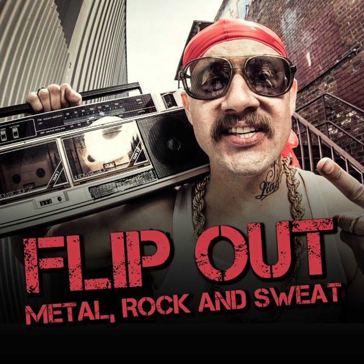 Album cover of Flip out - Metal, Rock and Sweat