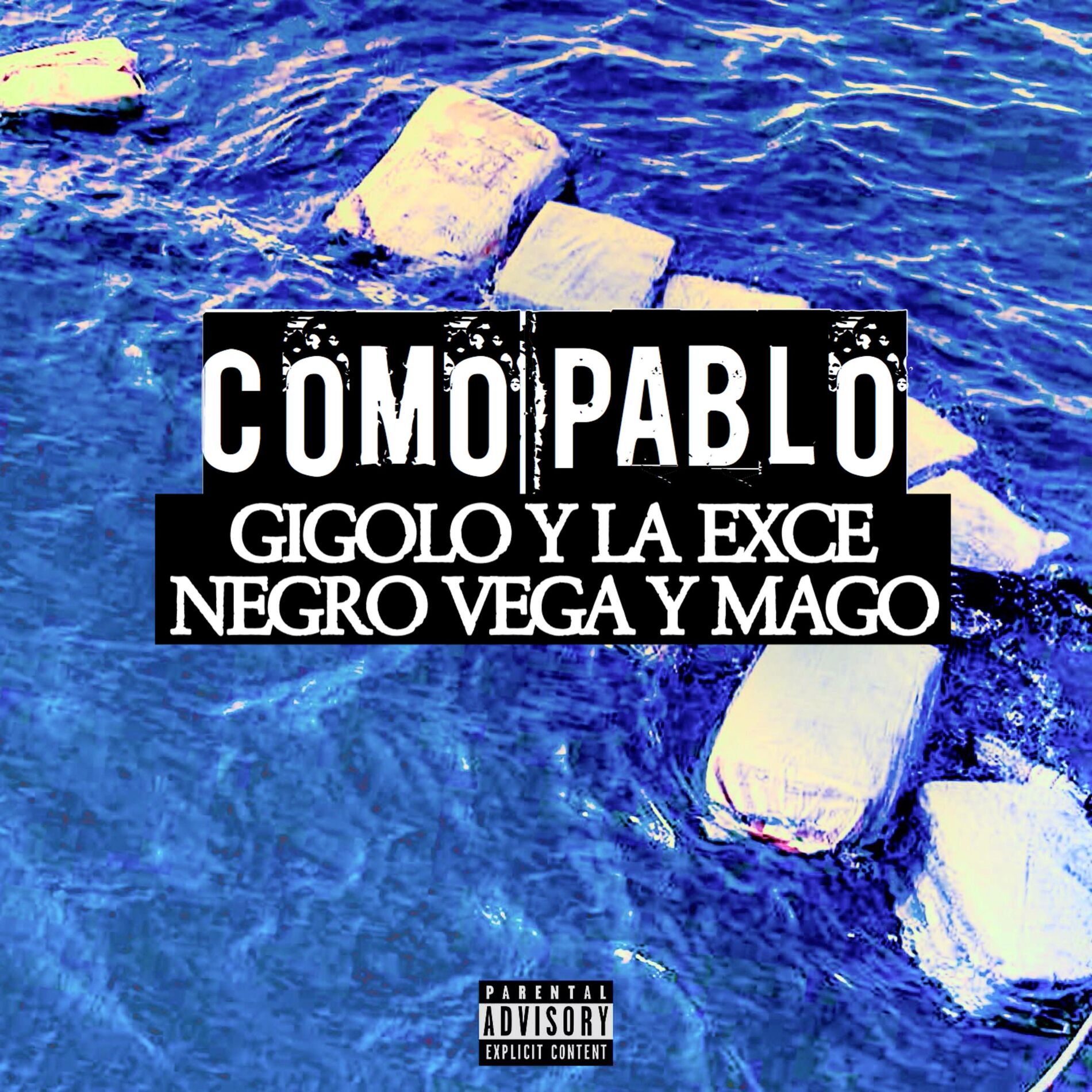 Album cover of Como Pablo (feat. Gigolo y la Exce & Mago)
