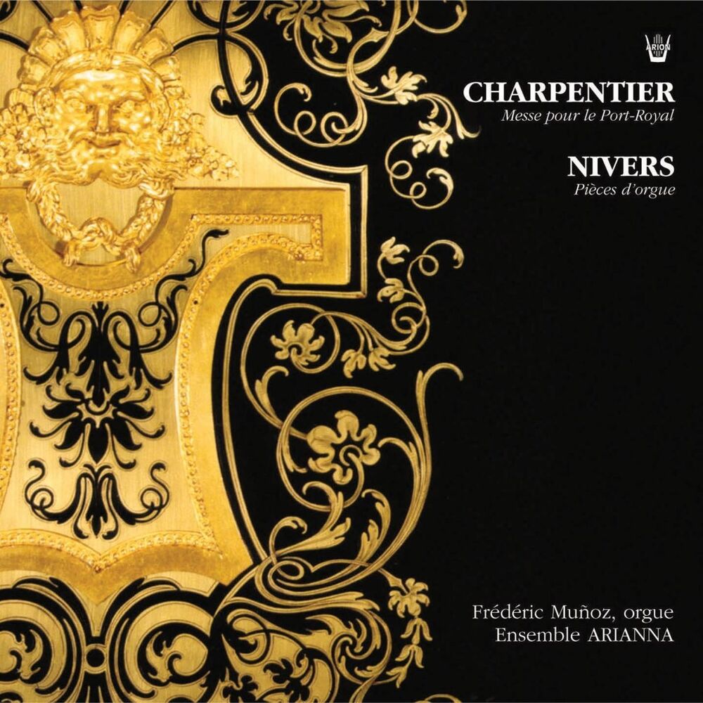 Picture of Charpentier : Messe pour le Port-Royal - Nivers : Pièces d'orgue