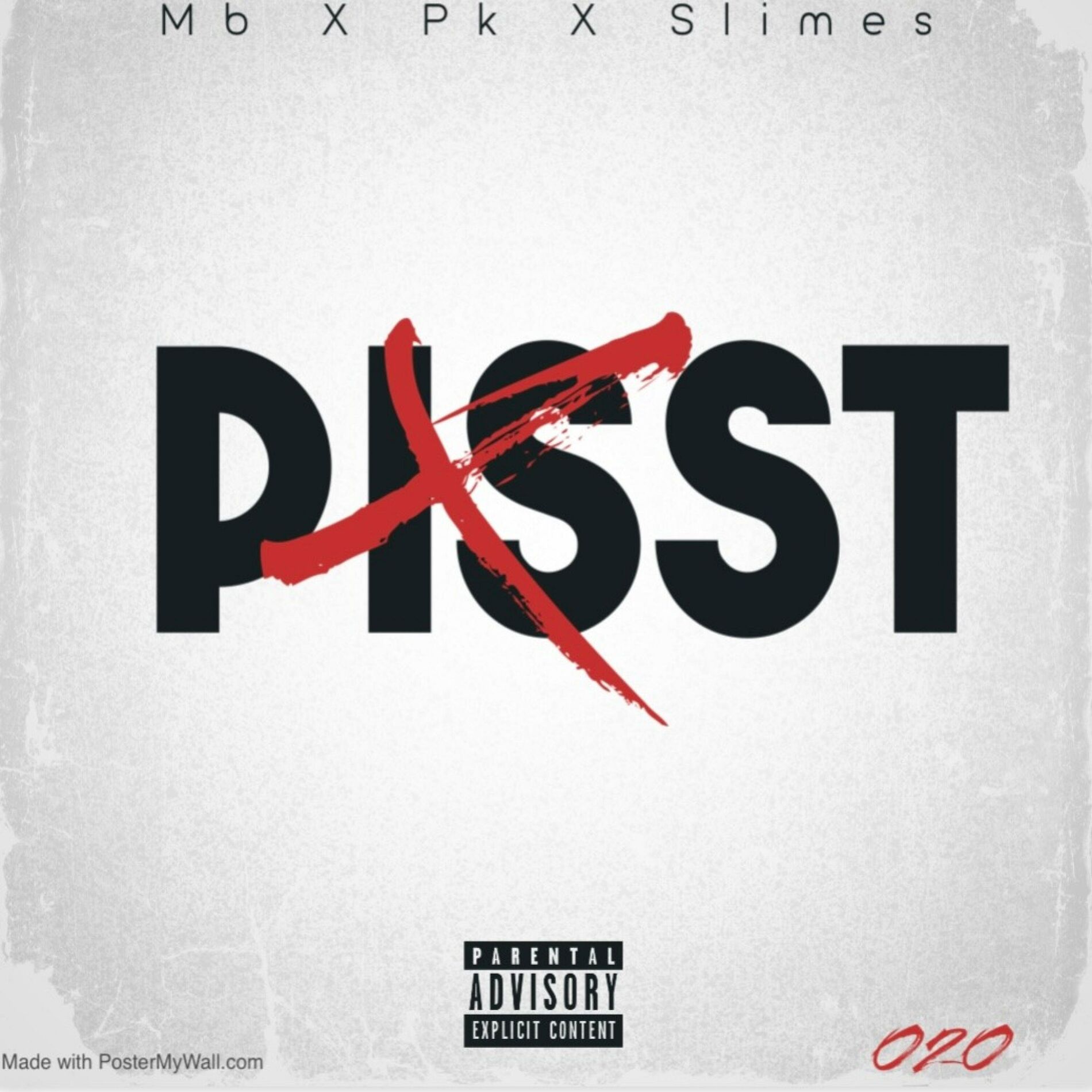Album cover of PISST (feat. Mb, Pk & Slimes)