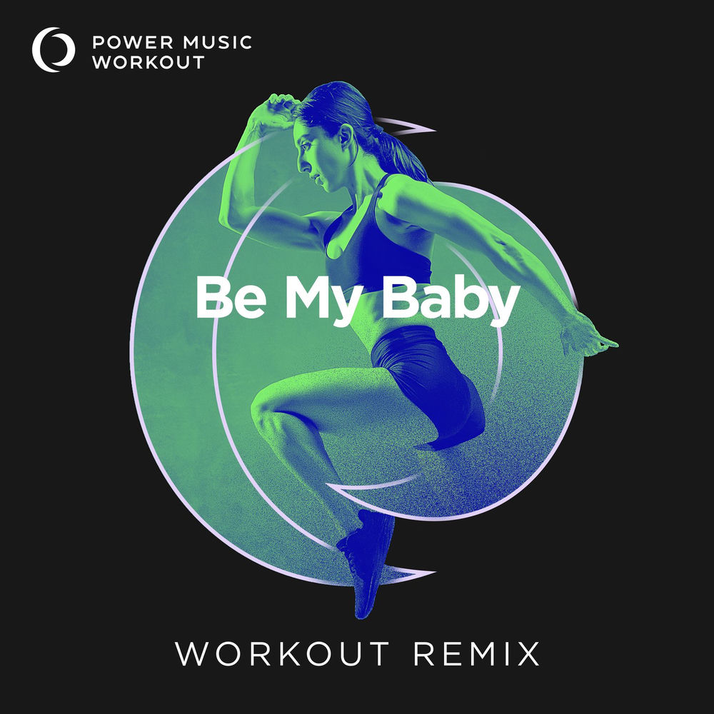 Be My Baby - Single