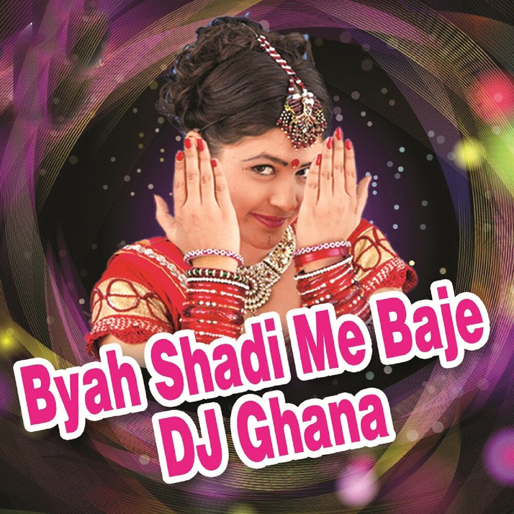 Picture of Byah Shadi Me Baje DJ Ghana