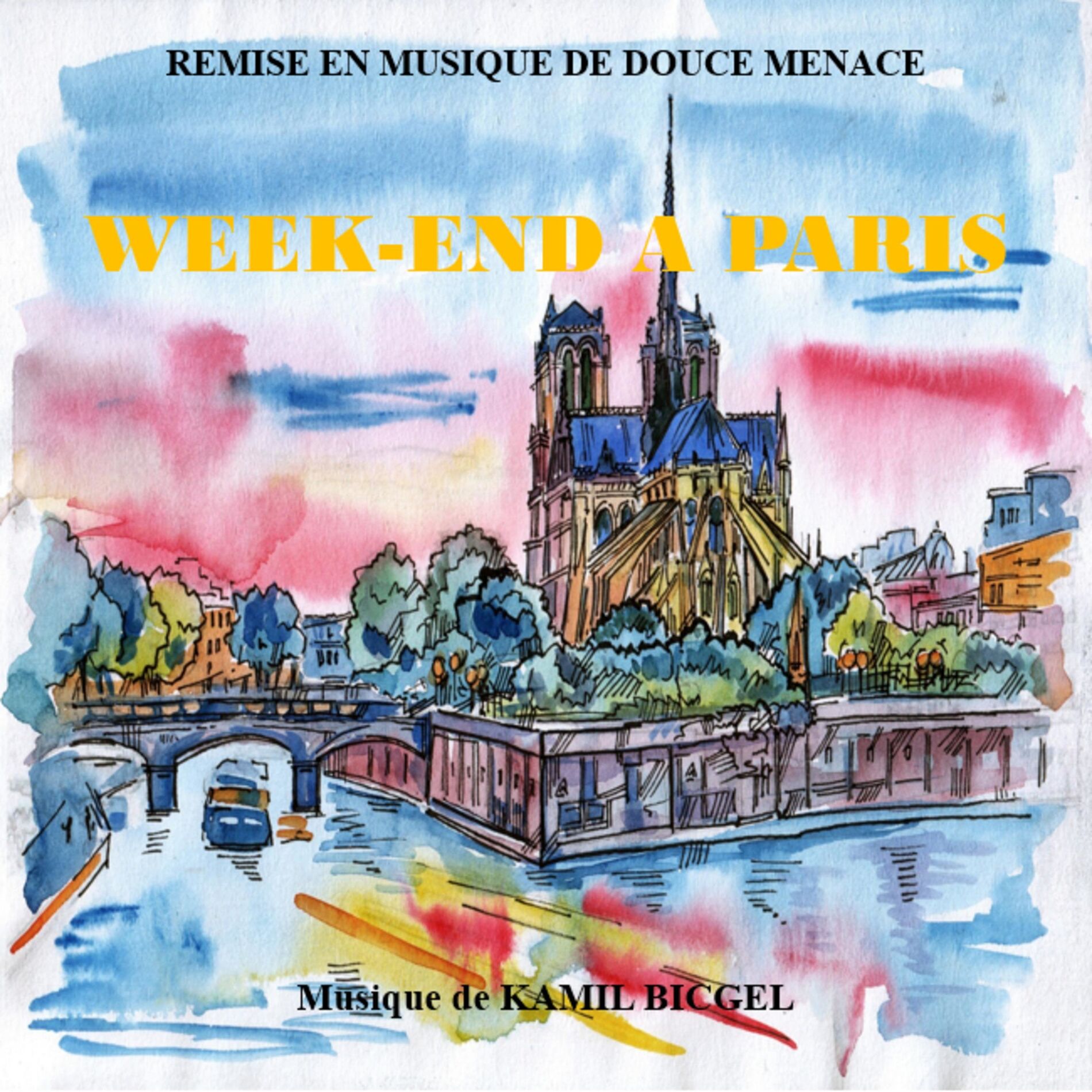 Album cover of Week-End À Paris (Remise en musique)