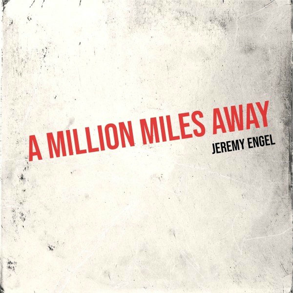 Album cover of A Million Miles Away