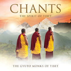 Cover of Chants - The Spirit Of Tibet (Deluxe)