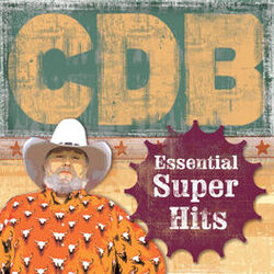 Cover of The Essential Super Hits of the Charlie Daniels Band