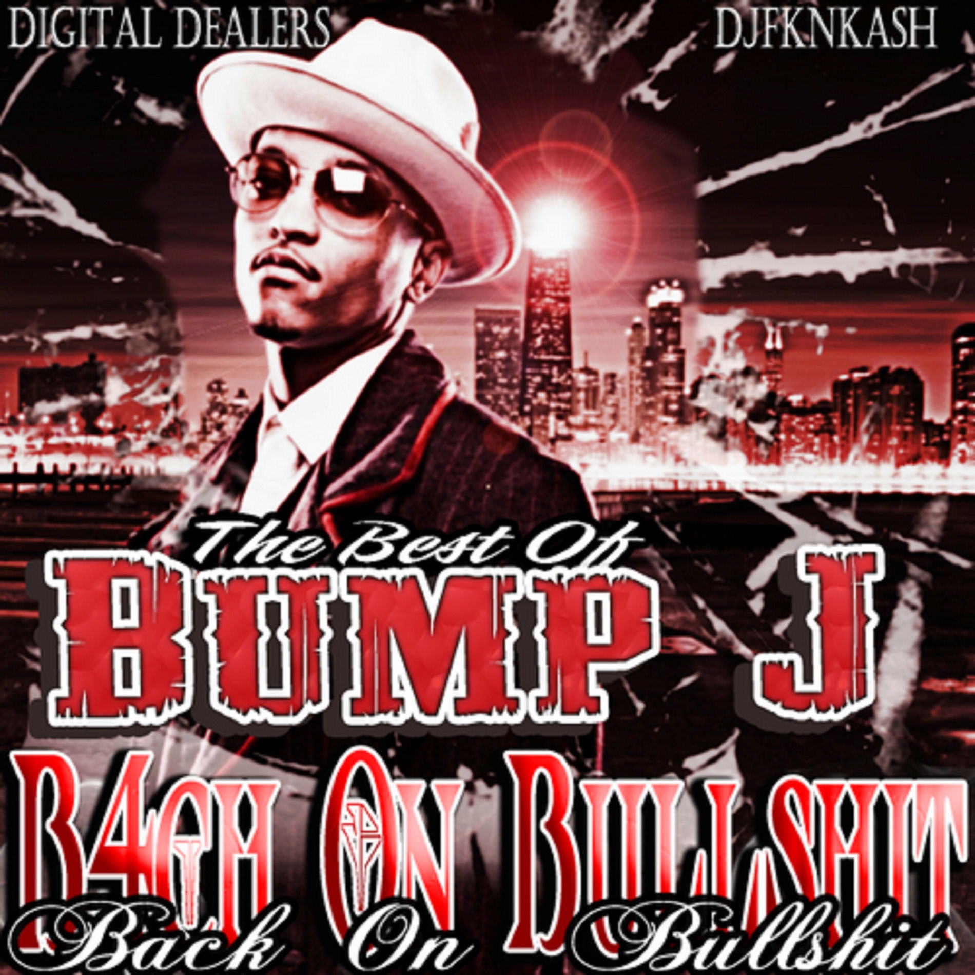 Album cover of The Best Of Bump J: Back On Bullshit