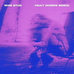 Cover of Fault (Kdrew Remix)
