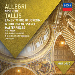 Cover of Allegri: Miserere; Tallis: Lamentations of Jeremiah & other Renaissance Masterpieces