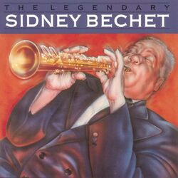Cover of The Legendary Sidney Bechet