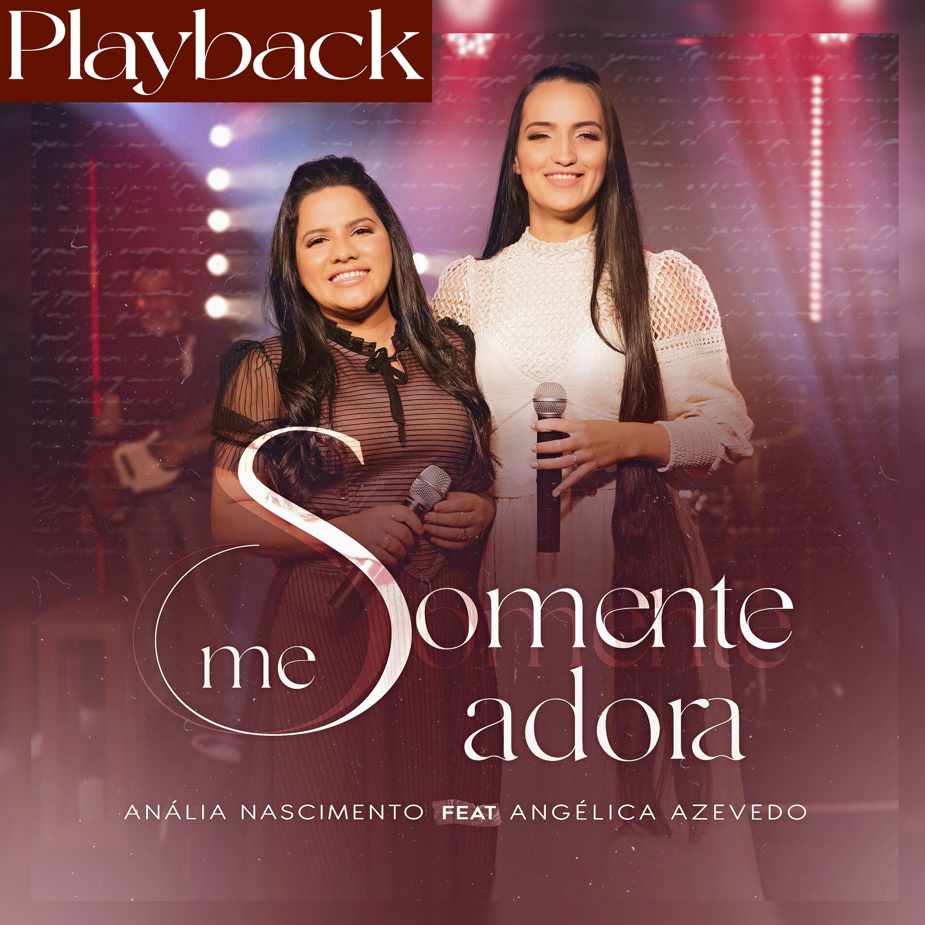 Album cover of Somente Me Adora (Playback)