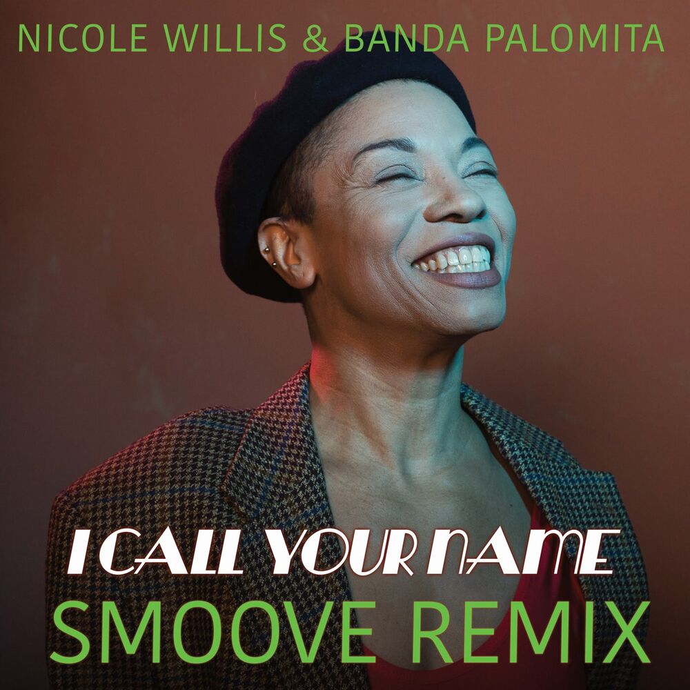 Picture of I Call Your Name Smoove Remix (feat. Banda Palomita)