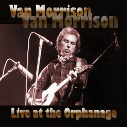 Cover of Live at the Orphanage (Live at The Orphanage, SF 1974)