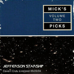 Cover of Mick's Pick's Volume 2, Cavern Club, Liverpool 03/23/04