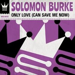 Cover of Only Love (Can Save Me Now)