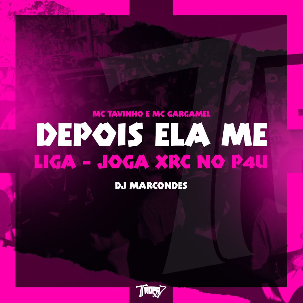 Picture of Depois ela me liga - Joga xrc no p4u