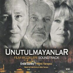 Cover of Unutulmayanlar (Film Müzikleri)