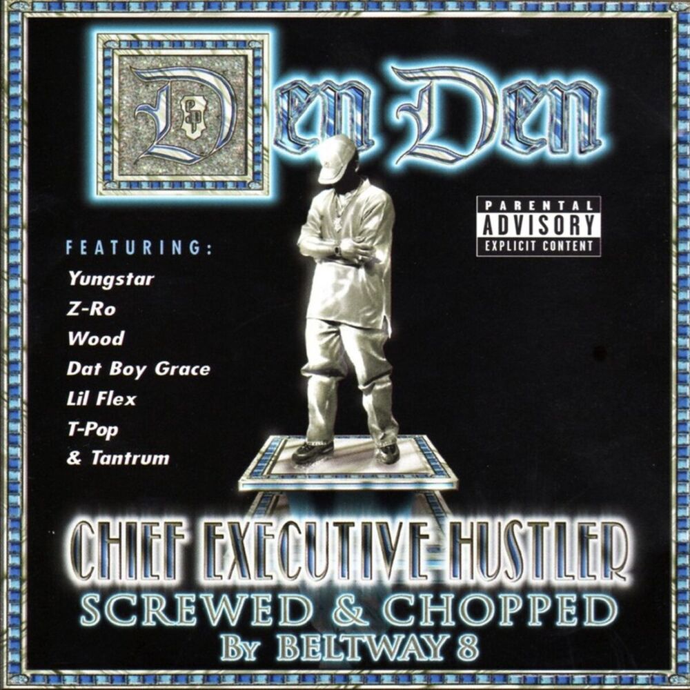 Picture of Chief Executive Hustler (Screwed & Chopped)