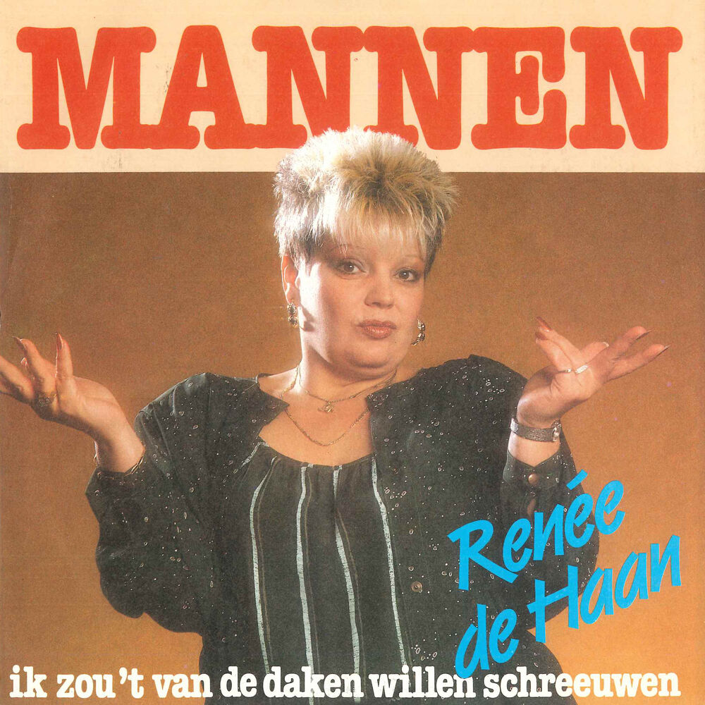 Picture of Mannen (Steeds Weer De Verkeerde) / Ik Zou Het Van De Daken Willen Schreeuwen
