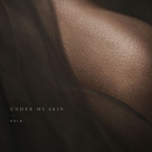 UNDER MY SKIN