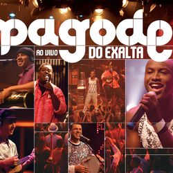 Cover of Pagode Do Exalta Ao Vivo