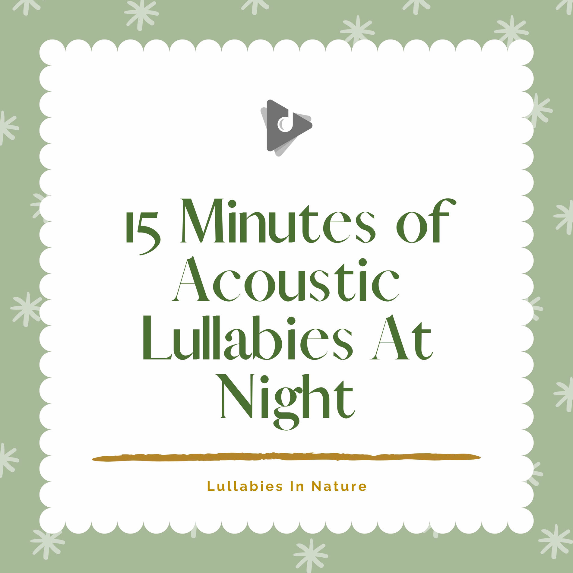 Album cover of 15 Minutes of Acoustic Lullabies At Night