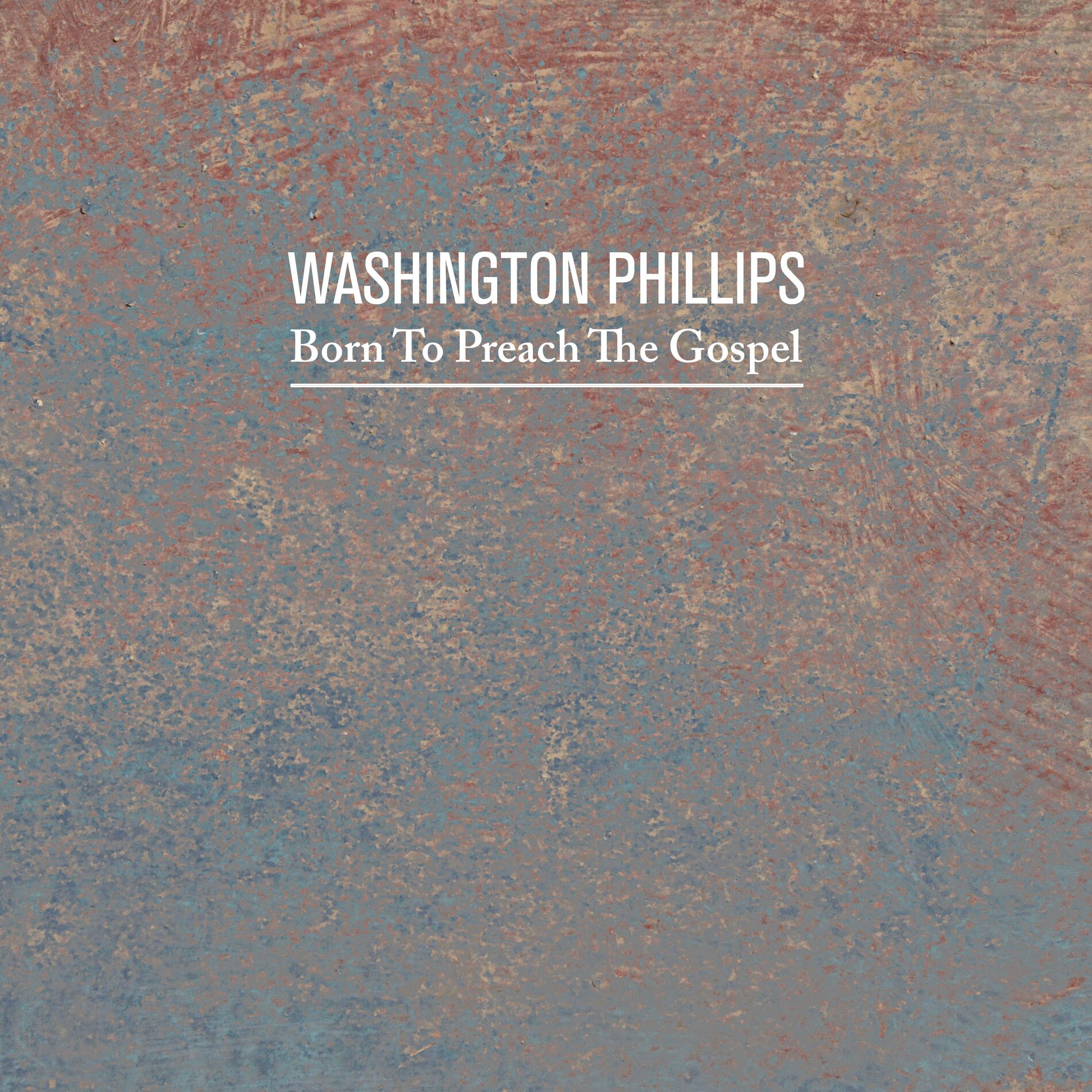 Album cover of Born to Preach the Gospel