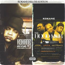 Cover of Mr. Kane PT 2 and The Hood MoB (Kokane Deluxe Edition)