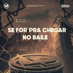 Cover of Se For pra Chegar no Baile
