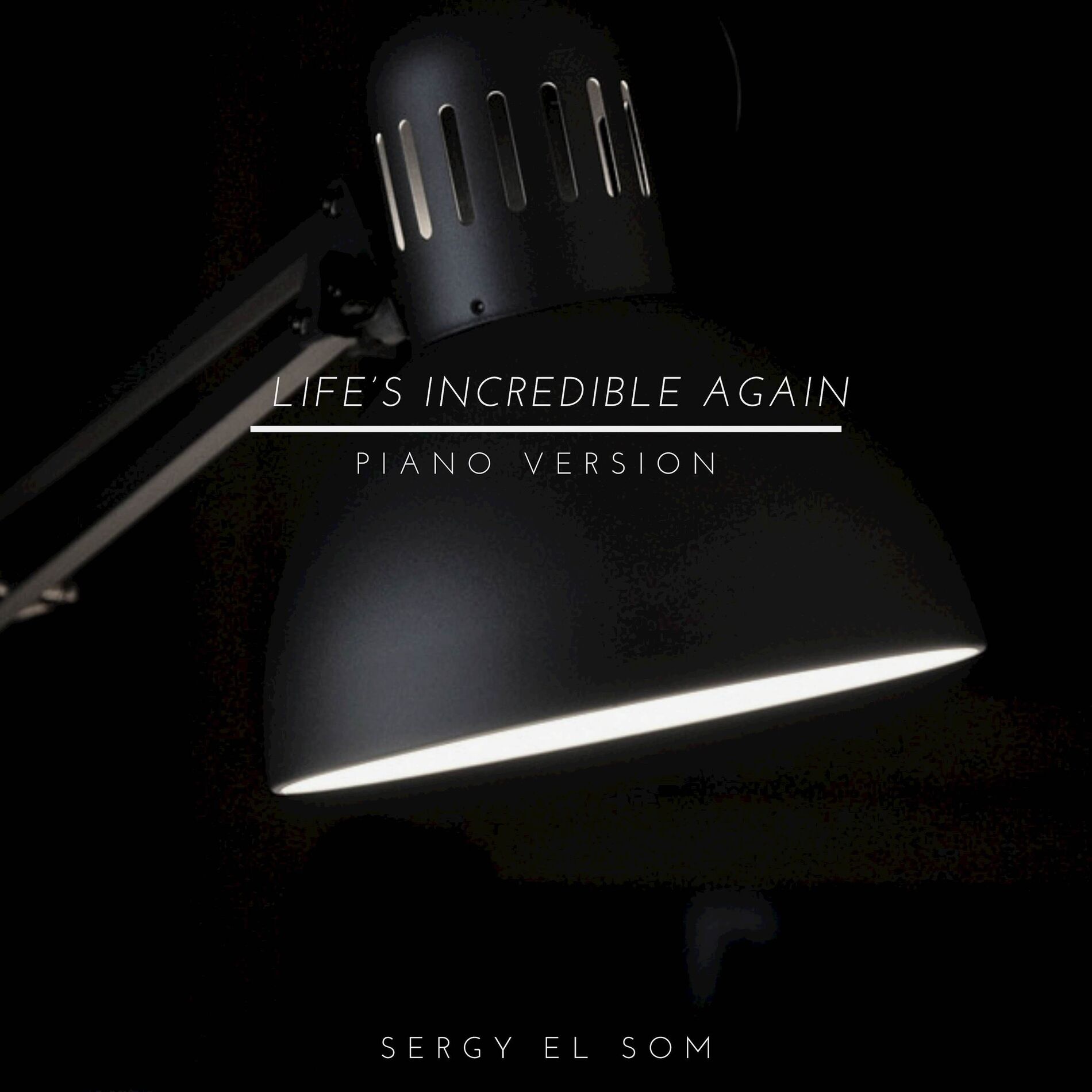 Album cover of Life's Incredible Again (From 