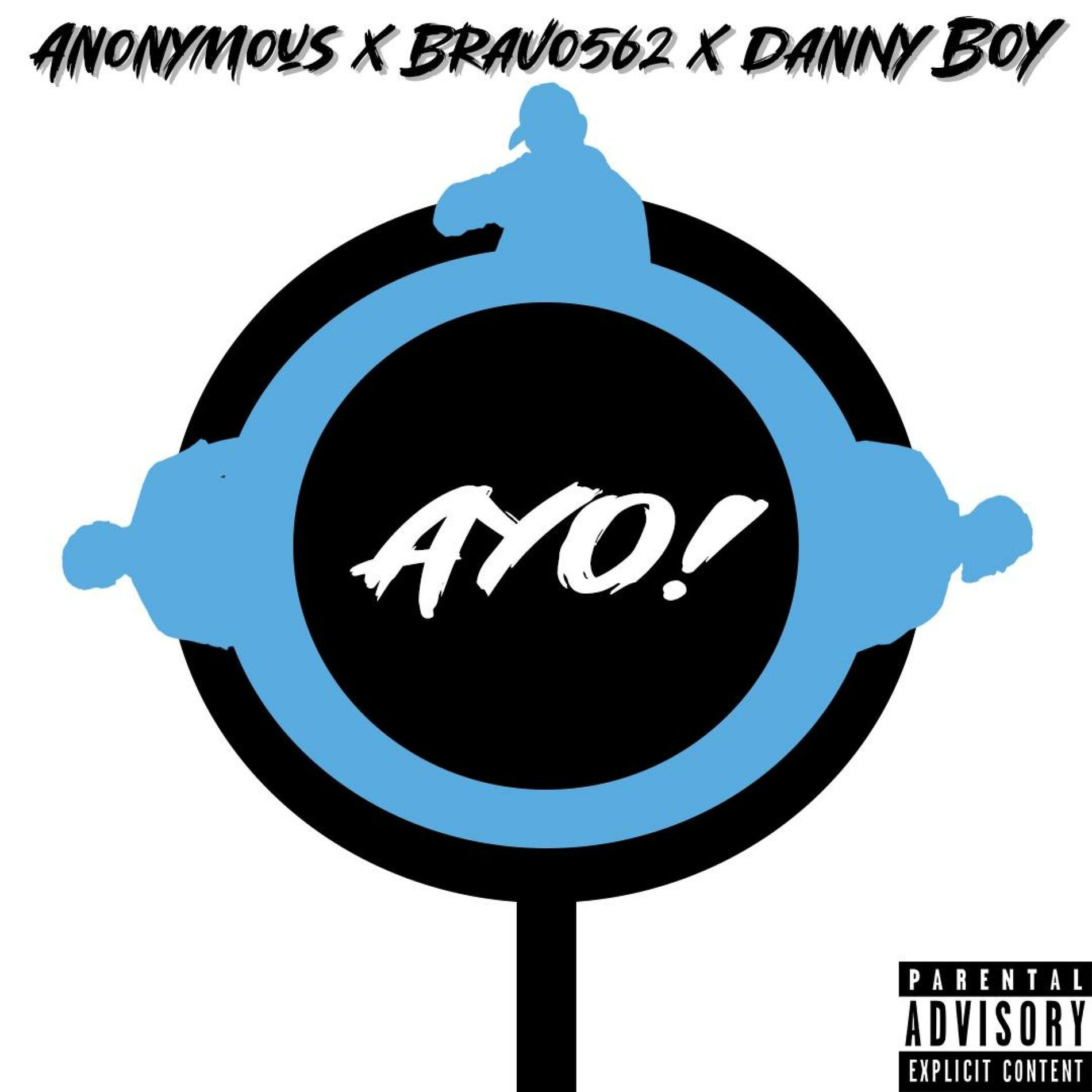 Album cover of Ayo! (feat. Bravo562 & Danny Boy)