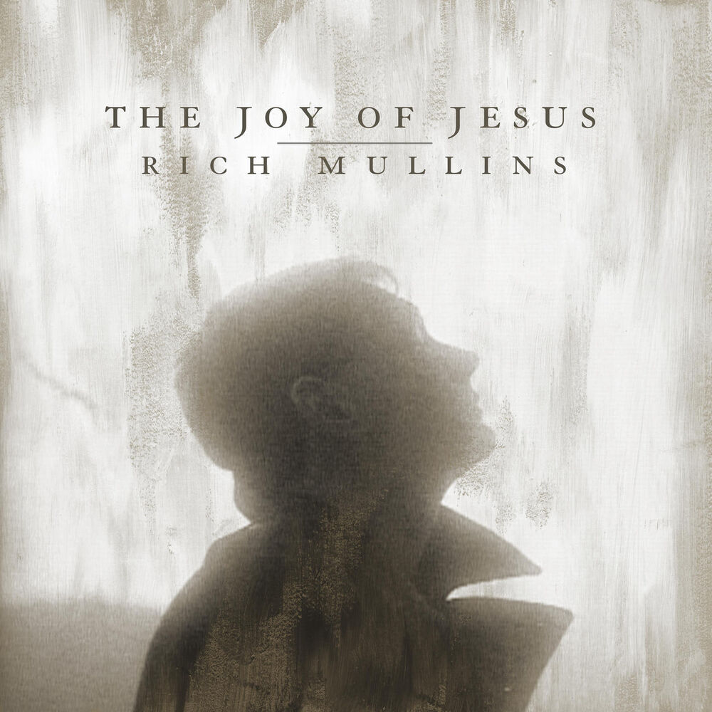 Picture of The Joy of Jesus (feat. Matt Maher, Mac Powell & Ellie Holcomb) (feat. Matt Maher, Mac Powell & Ellie Holcomb)