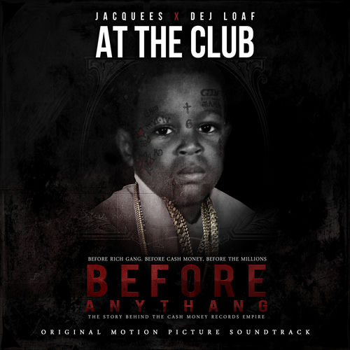 At The Club by Jacquees - 92 BPM & Key N/A