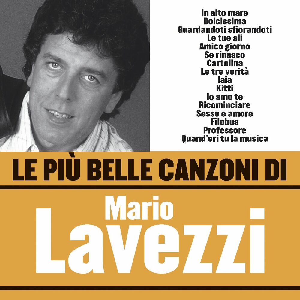 Picture of Le più belle canzoni di Mario Lavezzi