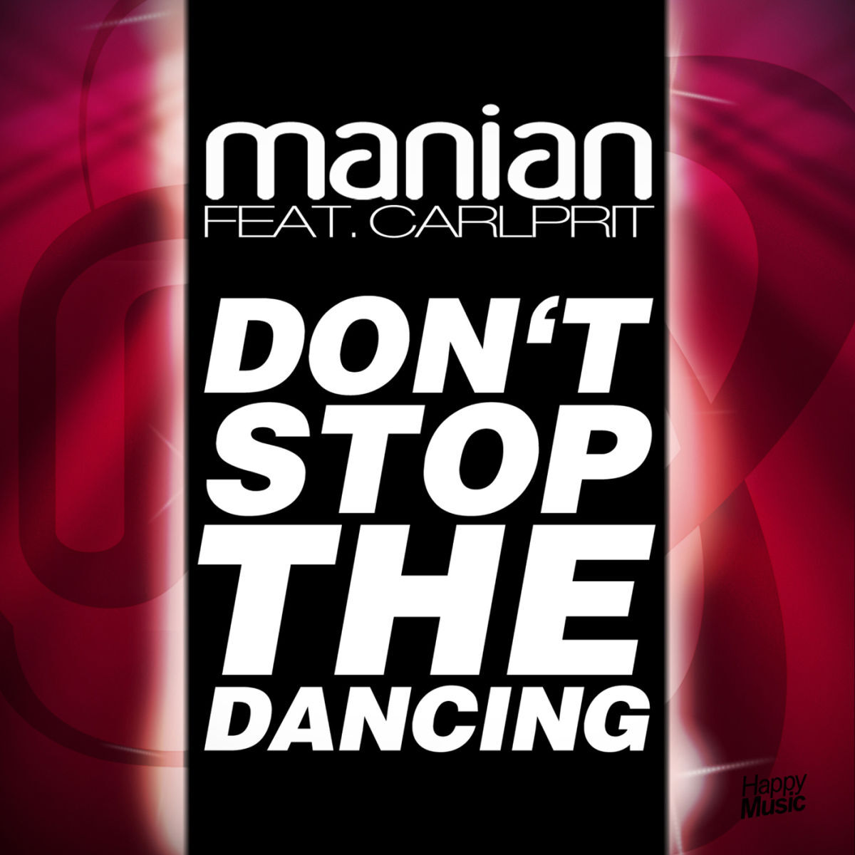 Album cover of Don't Stop The Dancing