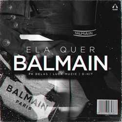 Cover of Ela Que Balmain