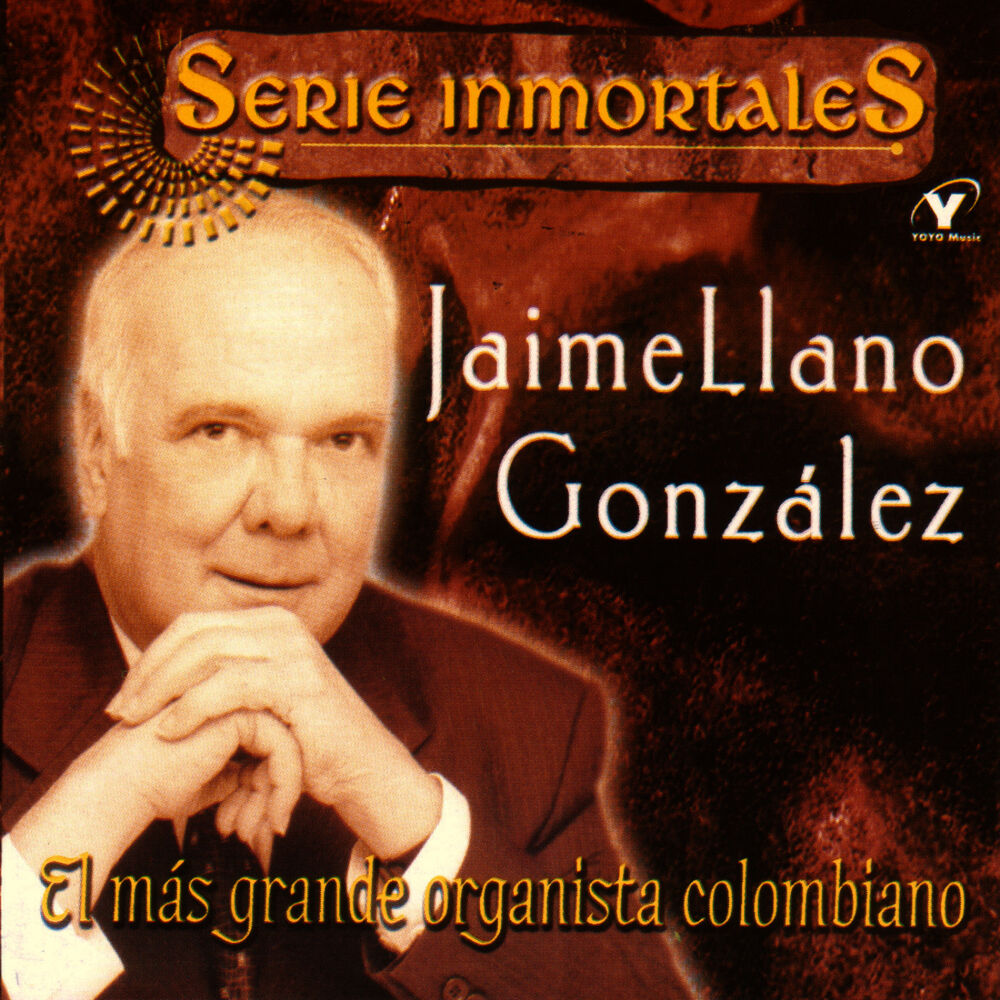 Picture of Series Inmortales - El Más Grande Organista Colombiano