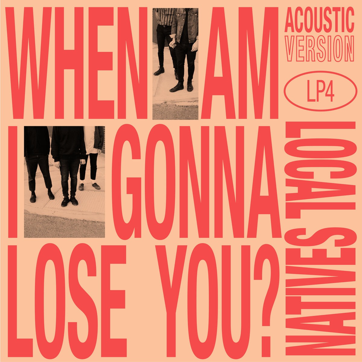Album cover of When Am I Gonna Lose You (Acoustic)