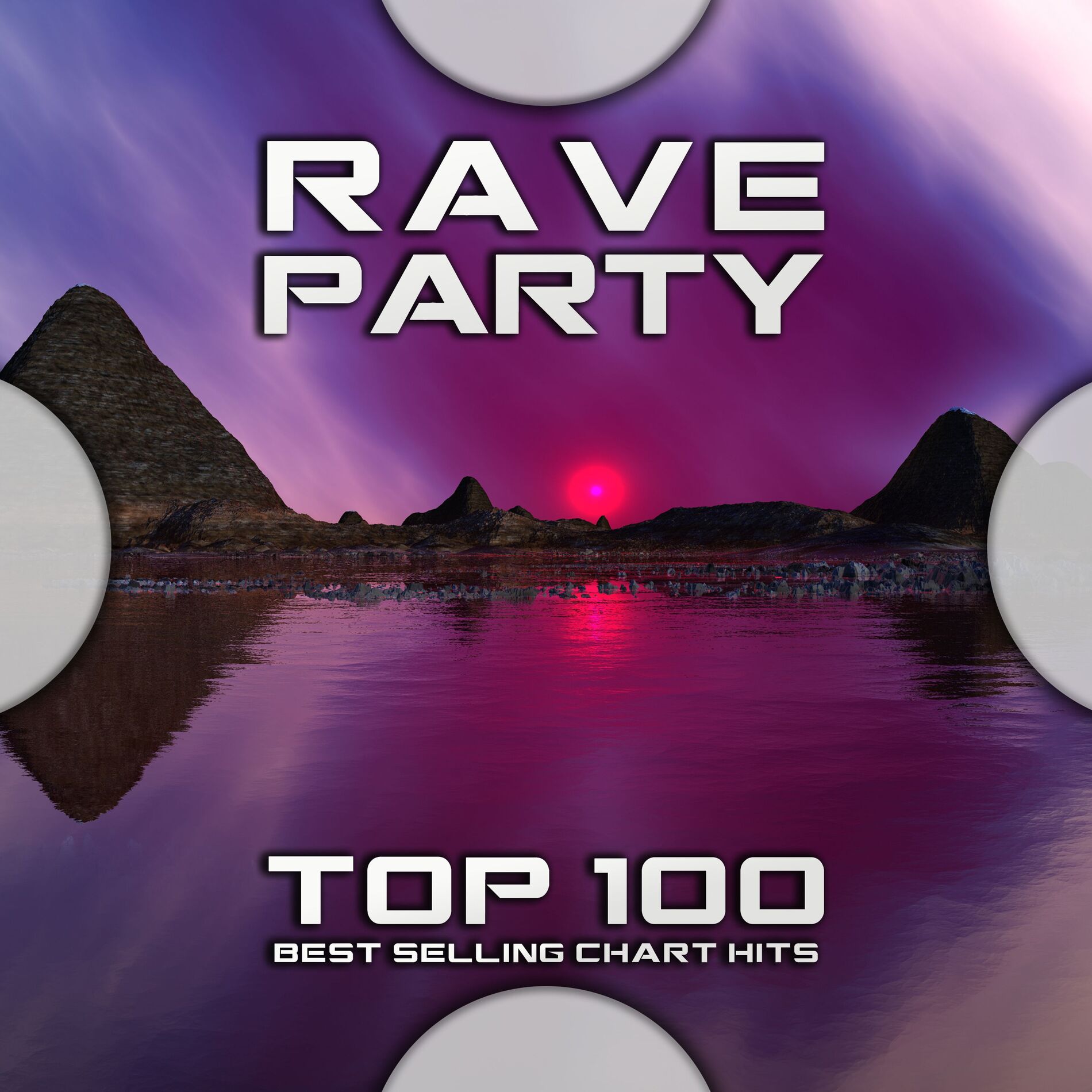 Album cover of Rave Party Top 100 Best Selling Chart Hits