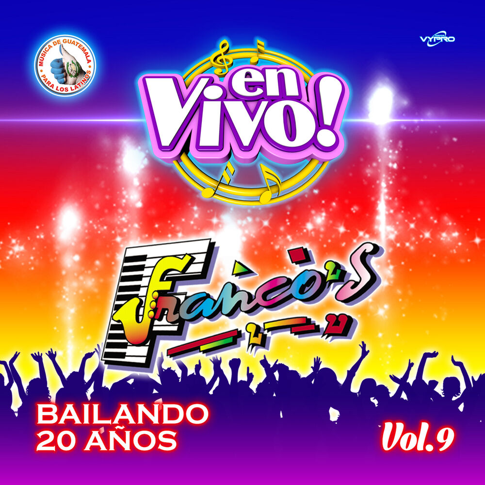 Picture of Bailando 20 Años Vol. 9. Música de Guatemala para los Latinos (En Vivo)