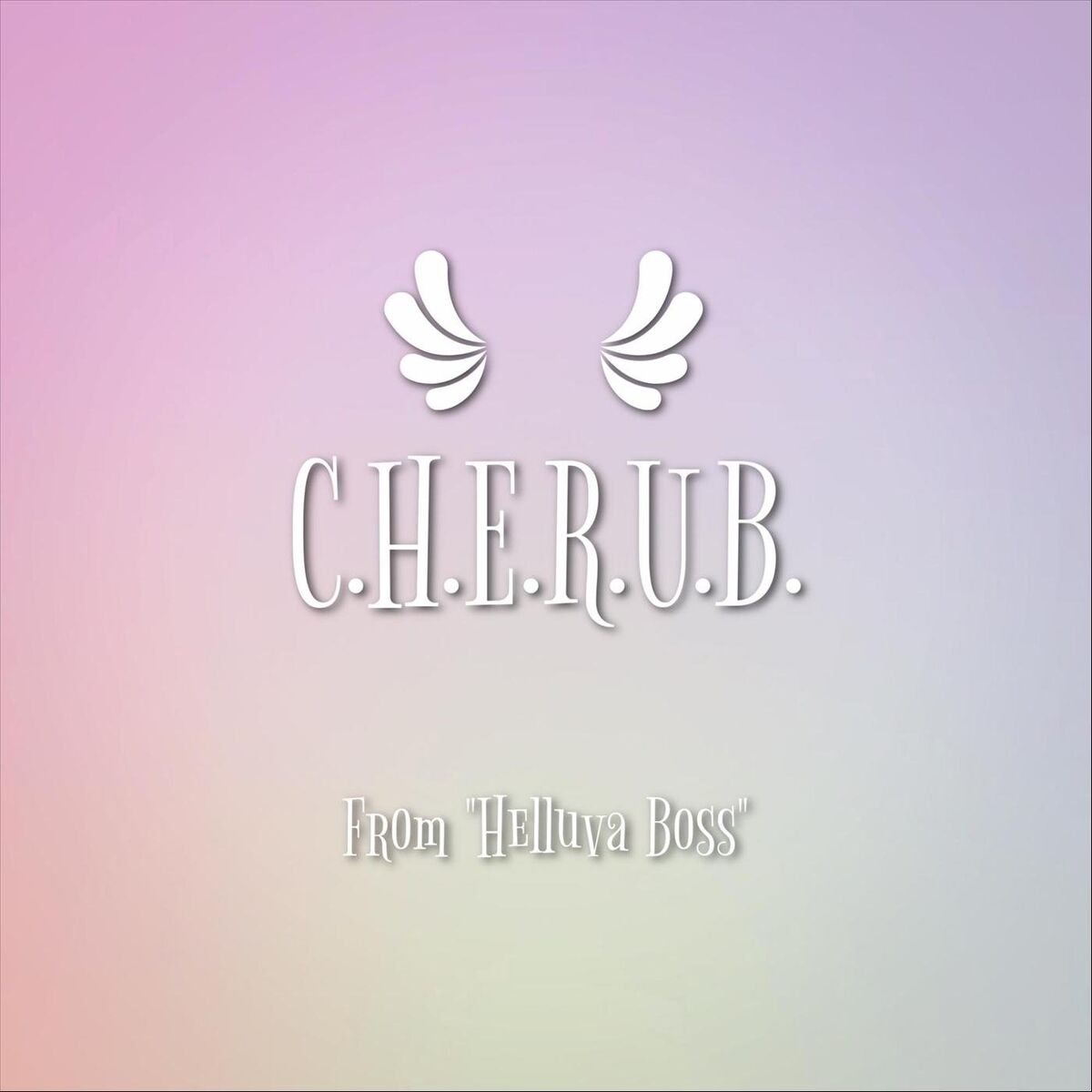 Album cover of C.H.E.R.U.B. (From 