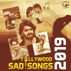 Cover of Tollywood Sad Songs 2019