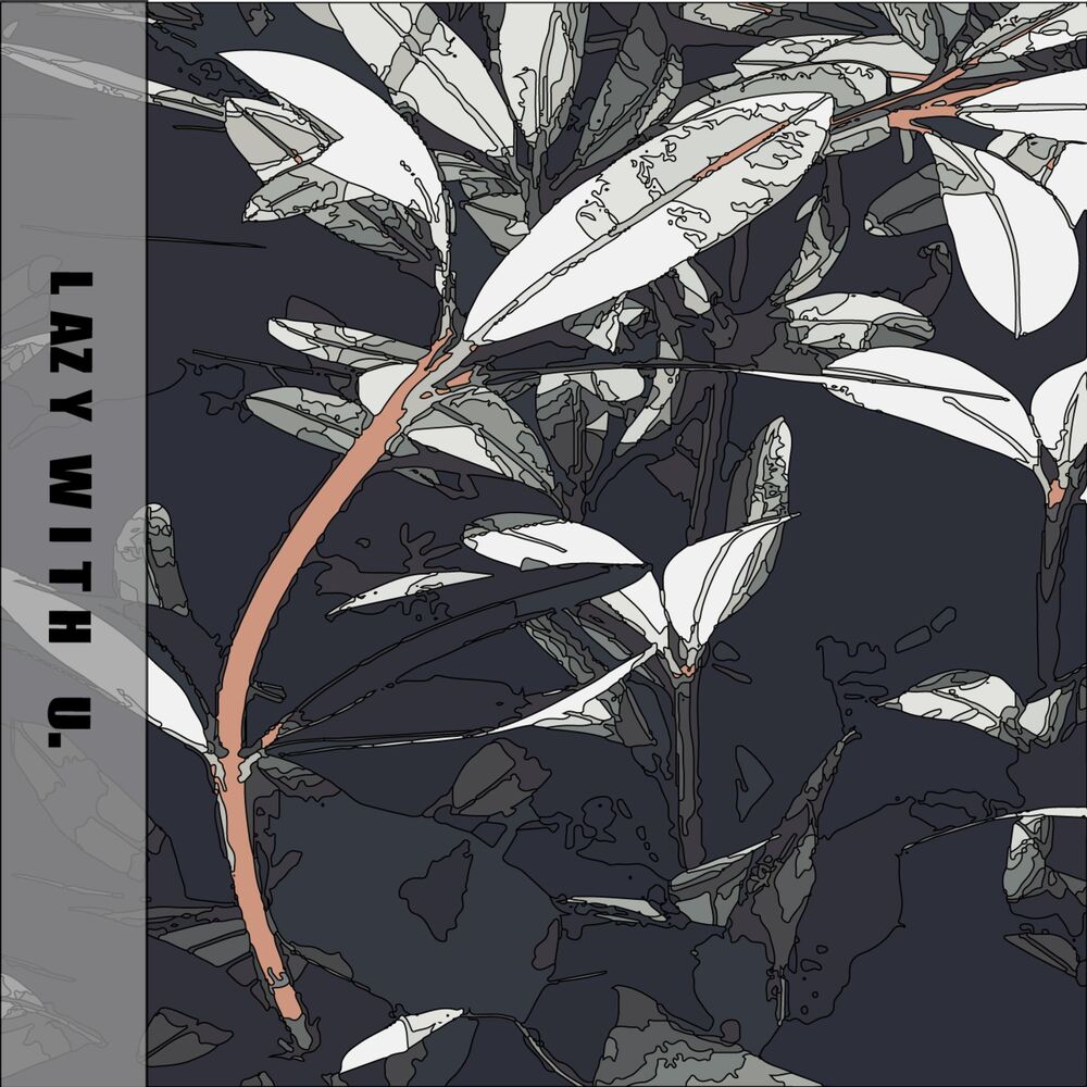 Picture of Lazy With U