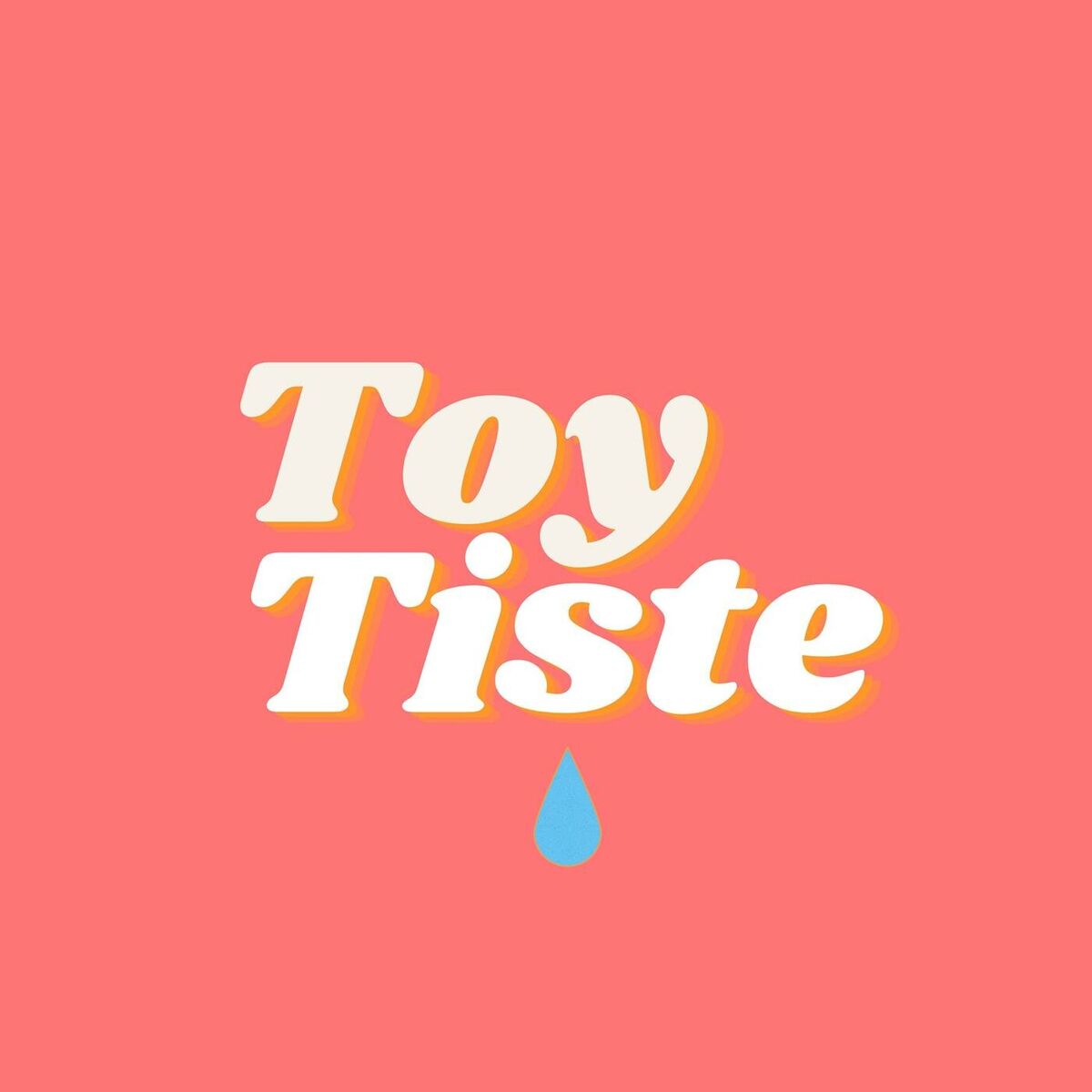 Album cover of Toy Tiste