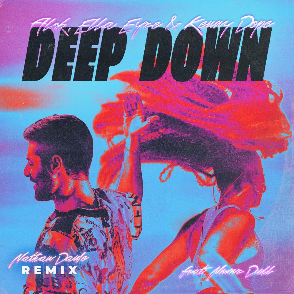 Picture of Deep Down (feat. Never Dull) (Nathan Dawe Remix)