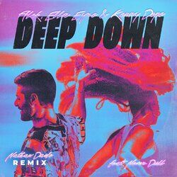 Cover of Deep Down (feat. Never Dull) (Nathan Dawe Remix)
