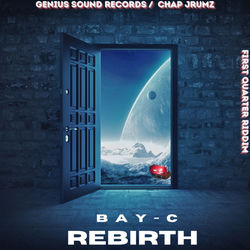 Rebirth (First Quarter Riddim)