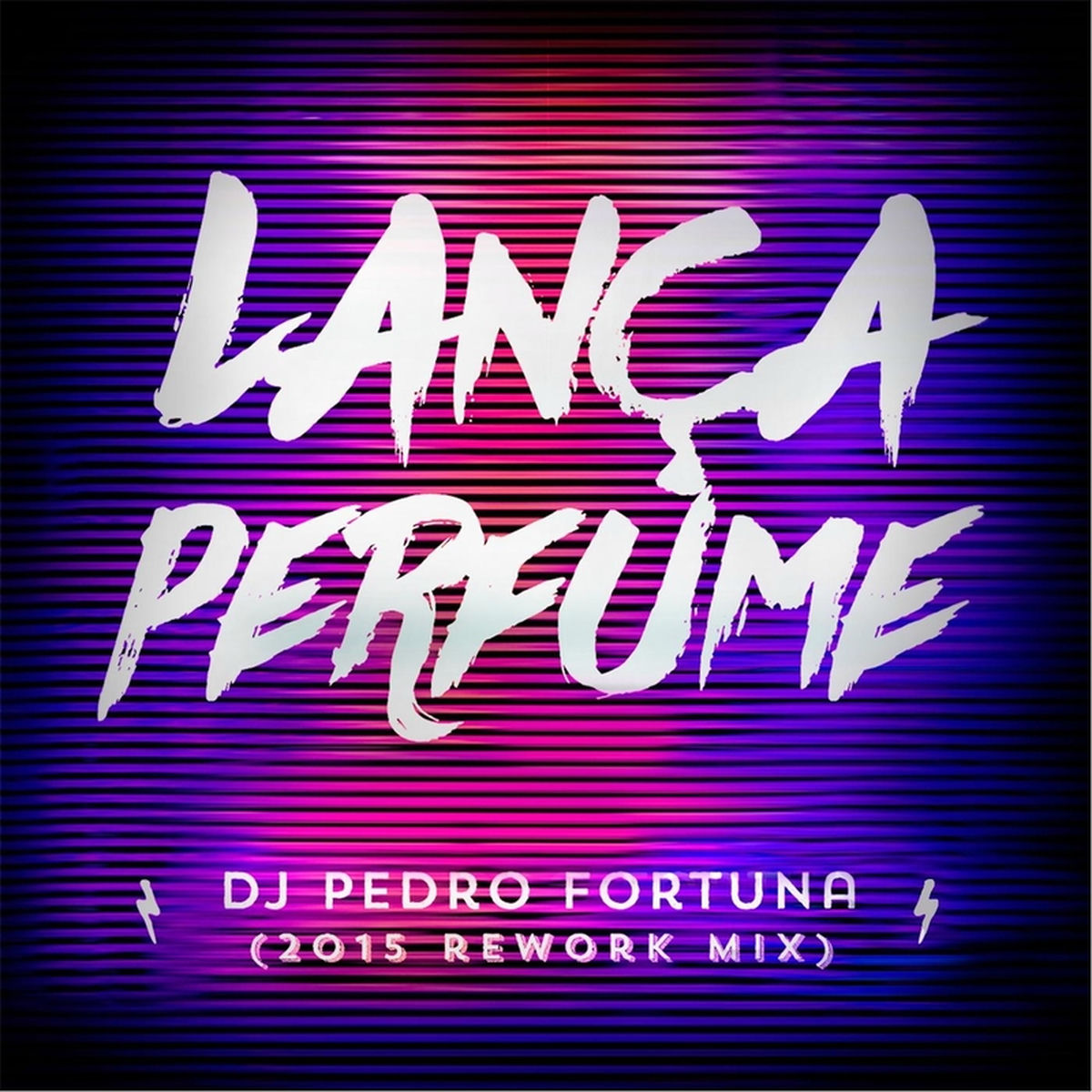 Album cover of Lança Perfume (2015 Rework Mix)