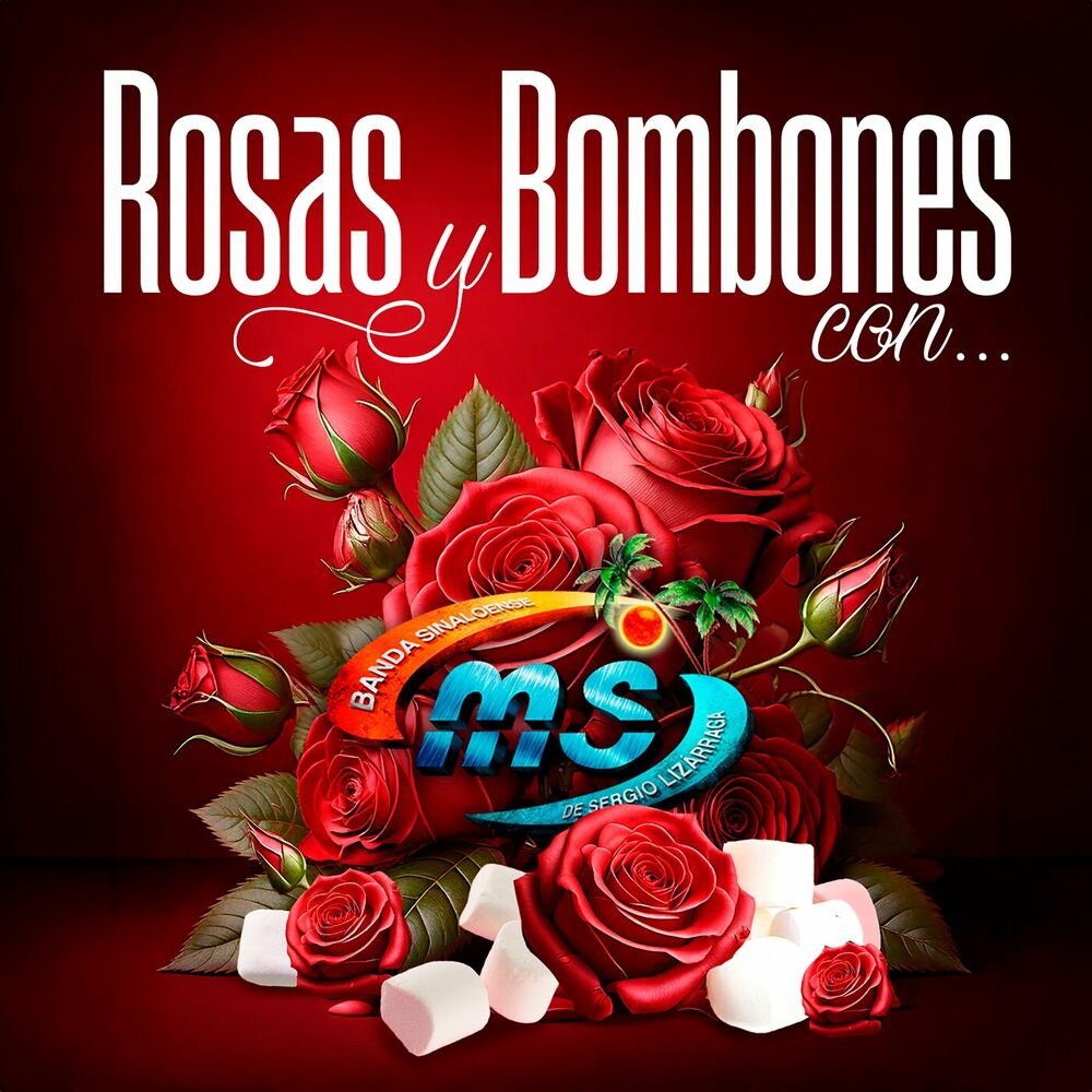 Picture of Rosas Y Bombones Con Banda MS