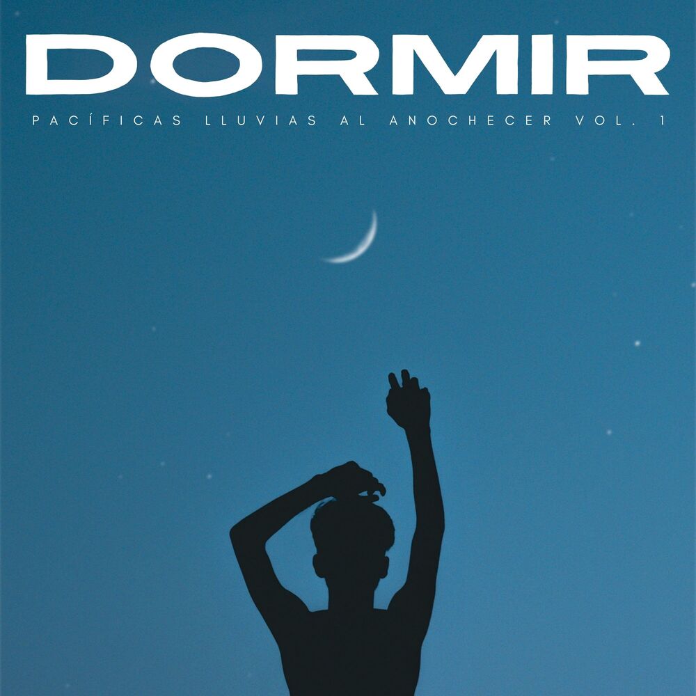 Picture of Dormir: Pacíficas Lluvias Al Anochecer Vol. 1